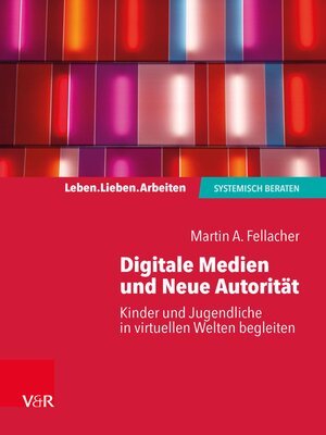 cover image of Digitale Medien und Neue Autorität